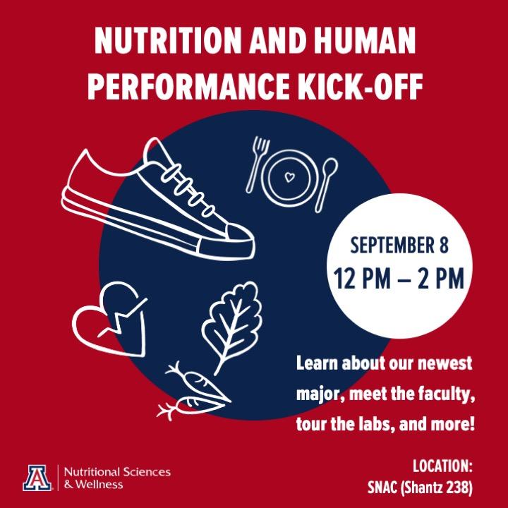 Flyer for Nutrition and Human Performance Kickoff Open House
